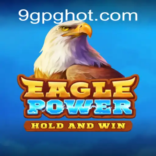 EaglePower: Descubra o Fascinante Jogo com a Palavra-Chave 9GPG